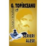 Scrieri alese. George Topîrceanu