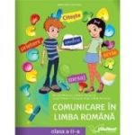 Comunicare în limba română. Manual. Clasa a II-a