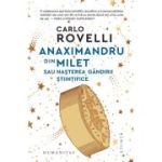 Anaximandru din Milet sau nașterea gândirii științifice