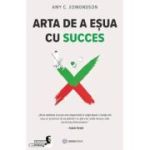 Arta de a eșua cu succes