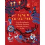 Vine Crăciunul!