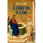 Ce a învățat Isus de la femei