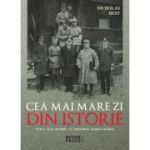 Cea mai mare zi din istorie