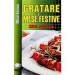 Grătare și mese festive