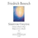 Sărbători creștine. Vol. I-II