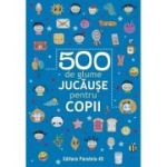 500 de glume jucăușe pentru copii