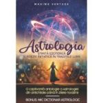 Astrologia.Știință Ezoterică și Poezie Inițiatică în Tradițiile Lumii
