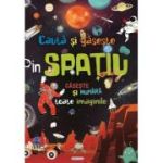 În spațiu. Caută și găsește