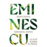 Geniu pustiu. Sărmanul Dionis și alte titluri în proză