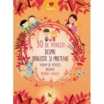 30 de povesti despre dragoste si prietenie. Volum de povesti român/englez