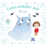 Cartea emoțiilor mele. Frica