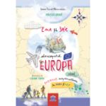 Ema și Eric descoperă Europa