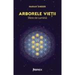 Arborele vieții. Sfere de lumină