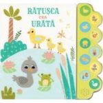 Rațusca cea urâtă. Carte sonoră cu 10 sunete