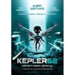 Kepler62. Cartea a șasea. Secretul