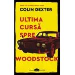 Ultima cursă spre Woodstock. Paperback