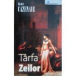 Târfa Zeilor
