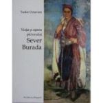 Viața și opera pictorului Sever Burada
