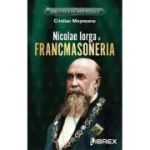 Nicolae Iorga și Francmasoneria