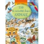 250 de curiozități despre animale