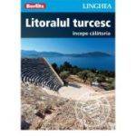 Litoralul turcesc.Începe călătoria
