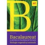 Biologie vegetală și animală. Bacalaureat și admitere la Facultatea de Farmacie. Clasele IX - X