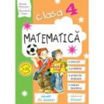 Matematică. Caiet de lucru. Clasa a IV-a