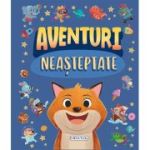 Aventuri neașteptate