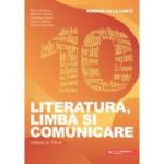 Literatură, limbă și comunicare. Clasa a X-a. Româna ca la carte