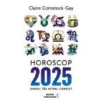 Horoscop 2025. Ghidul tău astral complet