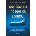 Sănătatea începe cu somnul