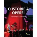 O istorie a operei