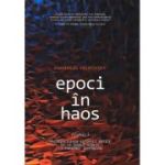 Epoci în Haos. Volumul 1. Reconstituirea istoriei antice de la Exodul biblic la faraonul Akhenaton