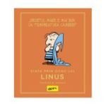 PEANUTS. Ghiduri pentru viață. Viața prin ochii lui Linus