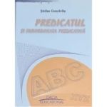 Predicatul și subordonata predicativă