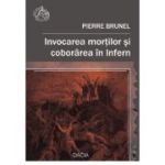 Invocarea morților și coborârea în Infern
