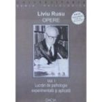 Opere. Liviu Rusu. Volumul 1. Lucrări de psihologie experimentală și aplicată