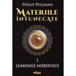 MATERIILE INTUNECATE 1. LUMINILE NORDULUI