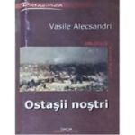 Ostașii noștri. V. Alecsandri