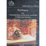 Scriitopia sau Ficționalizarea subiectului auctorial în discursul teoretic