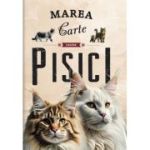 Marea carte despre pisici