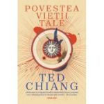 Povestea vieții tale