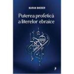 Puterea profetică a literelor ebraice