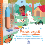 Animalele mele preferate. Pensula magică