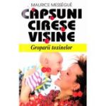 Căpșuni, cireșe, vișine