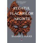 Regatul flăcărilor argintii. Vol. 4. Seria Regatul spinilor și al trandafirilor