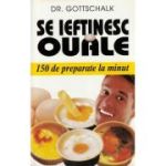 Se ieftinesc ouăle