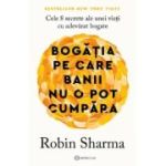 Bogăția pe care banii nu o pot cumpara