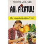 Ah, ficatul!