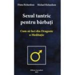 Sexul tantric pentru bărbați
